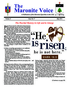 The  Maronite Voice A Publication of the Maronite Eparchies in the USA Volume X