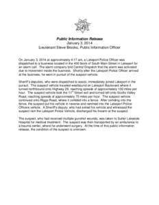 Public Information Release January 3, 2014 Lieutenant Steve Brooks, Public Information Officer