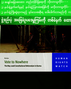 Burma  H U M A N Vote to Nowhere