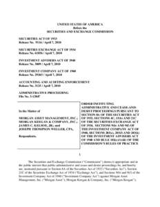 Administrative Proceeding: Morgan Asset Management, Inc.; Morgan Keegan & Company, Inc.; James C. Kelsoe, Jr.; and Joseph Thompson Weller, CPA