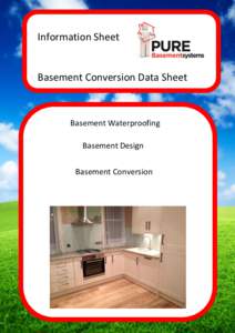 Information Sheet  Basement Conversion Data Sheet Basement Waterproofing Basement Design