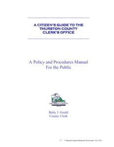 ******************************************************************  A CITIZEN’S GUIDE TO THE THURSTON COUNTY CLERK’S OFFICE ******************************************************************