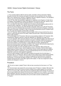 135/94 : Kenya Human Rights Commission / Kenya The Facts 1. The university academic staff from the four public universities in Kenya (University of Nairobi, Kenyatta University, Moi University and Egerton University) met