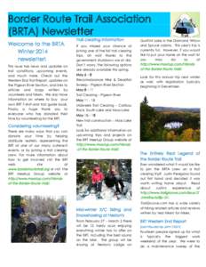Border Route Trail Association (BRTA) Newsletter Welcome to the BRTA Winter 2014 newsletter! This issue has news and updates on
