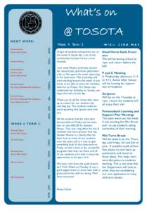 What’s on @ TOSOTA NEXT WEEK: Week 4 Term 2