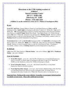 Long Island / Town of North Hempstead /  New York / Albertson / Searingtown /  New York / Northern State Parkway / Miami Central Station / 7 / Geography of New York / New York / Isaac Underhill Willets