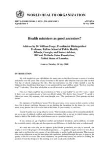 WORLD HEALTH ORGANIZATION FIFTY-THIRD WORLD HEALTH ASSEMBLY Agenda item 4 A53/DIV/6 16 May 2000