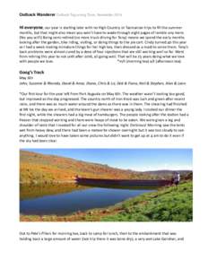 Outback Wanderer Outback Tag-a-long Tours, Newsletter[removed]Hi  everyone,  our  year  is  star,ng  later  with  no  High  Country  or  Tasmanian  trips  to  ﬁll  the  summer   months,  but  that  m