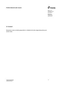 Politisk dokument uden resume Sagsnummer ThecaSagMovitBestyrelsen 2. februar 2012