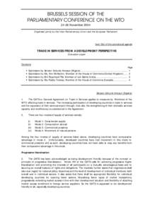 Business / General Agreement on Trade in Services / Trade in services / Uruguay Round / Doha Development Round / Ministerial Conference / Non-Agricultural Market Access / Least developed country / International Trade Centre / World Trade Organization / International trade / International relations