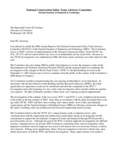 National Construction Safety Team Advisory Committee National Institute of Standards & Technology The Honorable Carlos M. Guttierez Secretary of Commerce Washington, DC 20230