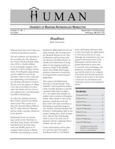 UNIVERSITY OF MANITOBA ANTHROPOLOGY NEWSLETTER Volume 17, No. 1 Fall 2006 