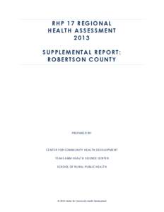 RHP 17 REGIONAL HEALTH ASSESSMENT 2013 SUPPLEMENTAL REPORT: ROBERTSON COUNTY