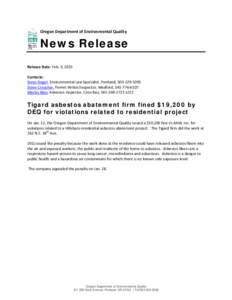 Oregon Department of Environmental Quality  News Release Release Date: Feb. 3, 2015 Contacts: Steve Siegel, Environmental Law Specialist, Portland, [removed]