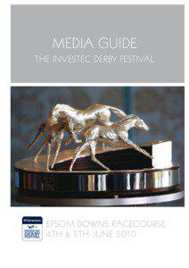 Media Guide  The Investec Derby Festival