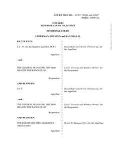 ONTARIO SUPERIOR COURT OF JUSTICE DIVISIONAL COURT LEDERMAN, SWINTON and BALTMAN JJ. B E T W E E N: C.C.-W. (by his litigation guardian, M.W.)