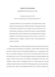 MINIMAL TRUTHMAKERS Donnchadh O’Conaill and Tuomas E. Tahko Penultimate draft, April 23, 2014. Final version forthcoming in Pacific Philosophical Quarterly.