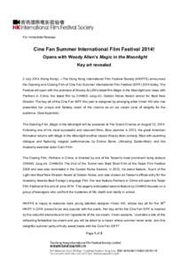 Film festival / Asian Film Awards / Cinema of China / Film / Chinese culture / Cinema of Hong Kong / Hong Kong International Film Festival / Seattle International Film Festival