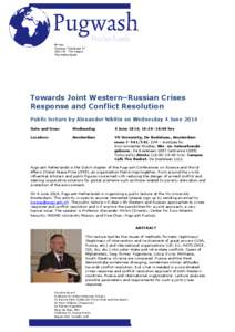 Bureau Nicolaas TulpstraatXK The Hague The Netherlands  Towards Joint Western–Russian Crises