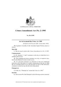AUSTRALIAN CAPITAL TERRITORY  Crimes (Amendment) Act (No[removed]No. 49 of[removed]An Act to amend the Crimes Act 1900