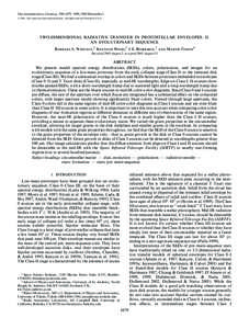 The Astrophysical Journal, 598:1079–1099, 2003 December 1 # 2003. The American Astronomical Society. All rights reserved. Printed in U.S.A. TWO-DIMENSIONAL RADIATIVE TRANSFER IN PROTOSTELLAR ENVELOPES. II. AN EVOLUTION