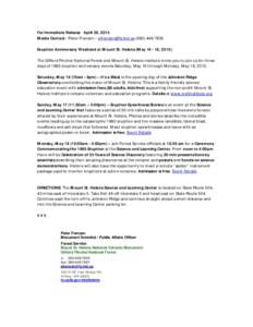 Gifford Pinchot National Forest / Mount St. Helens / Washington State Route 504 / St. Helens / Types of volcanic eruptions / Lateral eruption / 200408 volcanic activity of Mount St. Helens / David A. Johnston