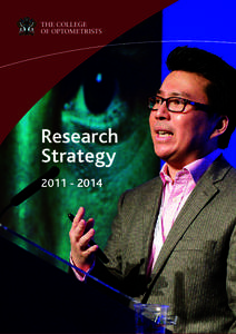 Research Strategy[removed] The College and research For many years the College has funded research, through university