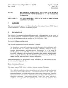 Colorado Commission on Higher Education (CCHE) May 9, 2014 Agenda Item II, D Page 1 of 3 Consent Item