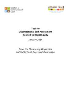 Tool for Organizational Self-Assessment Related to Racial Equity JanuaryFrom the Eliminating Disparities