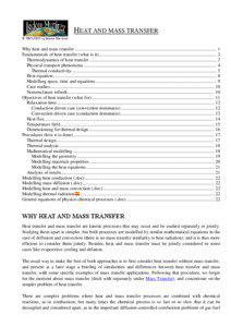 HEAT AND MASS TRANSFER Why heat and mass transfer .......................................................................................................................... 1 Fundamentals of heat transfer (what is it) ..................................................................................................... 2