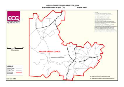 BOULIA SHIRE COUNCIL ELECTION 2008 Electors at close of Roll: 292 Postal Ballot DISCLAIMER DISCLAIMER DISCLAIMER