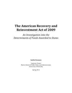 The American Recovery and Reinvestment Act of 2009 ~ An Investigation into the Determinants of Funds Awarded to States