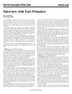 World Socialist Web Site  wsws.org Interview with Yuri Primakov By our reporter