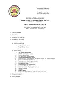 Committee Members: Mayor Pro Tem Yu Councilmember Blum MEETING NOTICE AND AGENDA ROSEMEAD BOULEVARD IMPROVEMENT PROJECT STANDING COMMITTEE