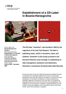 Establishment of a CD-Label in Bosnia-Herzegovina