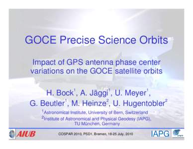 GOCE Precise Science Orbits Impact of GPS antenna phase center variations on the GOCE satellite orbits 1  1