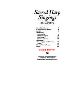 Sacred Harp Singings 2012 & 2013 How to Submit Minutes E-Mail Instructions / Deadlines Calendar