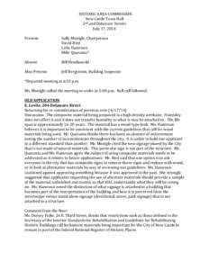 HISTORIC AREA COMMISSION New Castle Town Hall nd 2 and Delaware Streets July 17, 2014 Present: