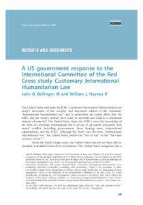 A US government response to the International Committee of the Red Cross study Customary International Humanitarian Law