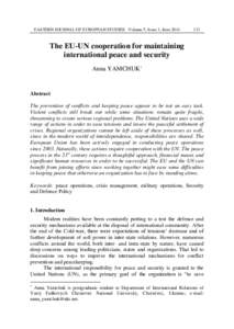 EASTERN JOURNAL OF EUROPEAN STUDIES Volume 5, Issue 1, June[removed]The EU-UN cooperation for maintaining international peace and security