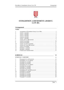 Extradition (Amendment) (Jersey) LawArrangement EXTRADITION (AMENDMENT) (JERSEY) LAW 201Arrangement