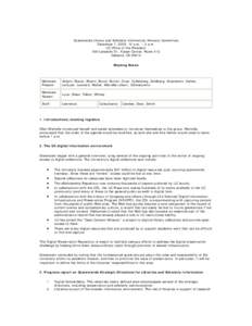 Systemwide Library and Scholarly Information Advisory Committee December 7, 2005, 10 a.m. – 3 p.m. UC Office of the President 300 Lakeside Dr., Kaiser Center, Room 512 Oakland, CA[removed]Meeting Notes