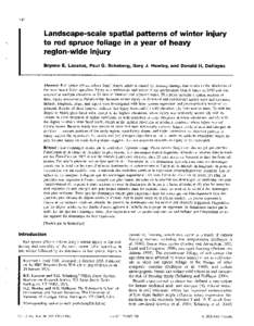 Landscape-scale spatial patterns of winter injury to red spruce foliage in a year of heavy region-wide injury Brynne El Lazarus, Paul G. Schaberg, Gary Jl Hawley, and Donald HI DeHayes  Abstract: Red spruce (Picea ruberz