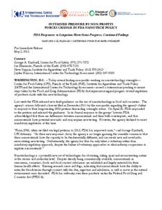 Pharmaceuticals policy / Pharmacology / Emerging technologies / Food law / United States Public Health Service / Federal Food /  Drug /  and Cosmetic Act / Nanotechnology / International Center for Technology Assessment / Over-the-counter drug / Food and Drug Administration / Medicine / Health