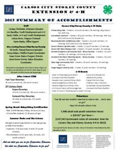 CARSON CITY/STOREY COUNTY  Extension & 4-H 2015 Summary oF Accomplishments Staff Lindsay Chichester, Extension Educator