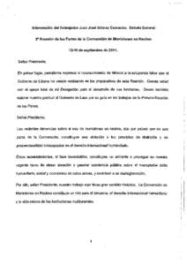 lntervencion del Embajador Juan Jose Gomez Camacho. Debate General.  2a Reunion de las Partes de Ia Convencion de Municiones en Racimo[removed]de septiembre de[removed]Senor Presidente, En primer Iugar, permitame expresar el