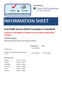 Information Sheet[removed]Free Public Access Online Computers In Sandwell