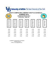 SOUTH CAMPUS MALL/MARKET SHUTTLE SCHEDULE  SUMMER 2016 Depart Goodyear