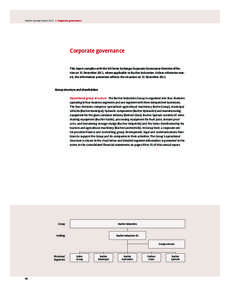 Bucher annual report 2011   Corporate governance Corporate governance This report complies with the SIX Swiss Exchange Corporate Governance Directive effective on 31 December 2011, where applicable to Bucher Industries