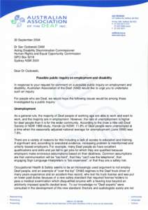 20 September 2004 Dr Sev Ozdowski OAM Acting Disability Discrimination Commissioner Human Rights and Equal Opportunity Commission GPO Box 5218 Sydney NSW 2001